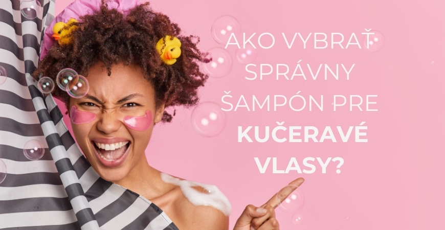 Ktorý šampón si vybrať pre kučeravé vlasy?